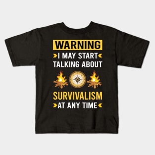 Warning Survivalism Prepper Preppers Survival Kids T-Shirt